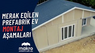 Prefabrik Ev Montajı  MAKRO PREFABRİK ÇELİK YAPI [upl. by Nolyak]