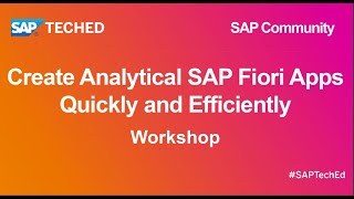 Create Analytical SAP Fiori Apps Quickly and Efficiently  SAP TechEd for SAP Community [upl. by Elleraj]