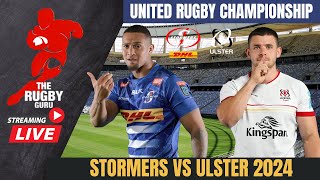 Stormers vs Ulster 2024 URC Live Match Commentary [upl. by Dowlen]