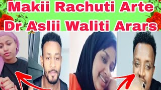 Makii Fi Rachu Waliti ararse Dr Aslii [upl. by Melinda]