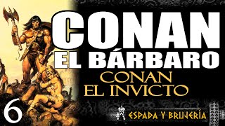 CONAN EL BÁRBARO  Conan el invicto 620 [upl. by Eenafit]