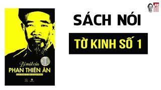 Sách nói Bí mật của Phan Thiên Ân Tờ kinh số 1 [upl. by Ris]