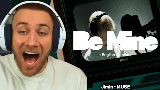 EVEN BETTER Jimin ‘Be Mine English Version’ Visualizer  REACTION [upl. by Vookles996]