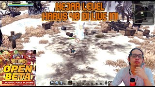 🔴 LIVE HARI INI HARUS LEVEL 40  DRAGON NEST RETURN RENEWAL [upl. by Nehtiek]