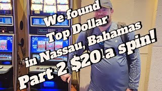 When you find any Line Top Dollar Unbelievable win in Nassau Bahamas 20 a spin Part 2 [upl. by August580]