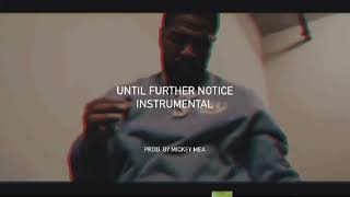 Tsu Surf  Until Further Notice Instrumental Prod by Mickey Mea [upl. by Garber]