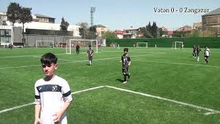 Azçempionatı u11 liqası 2024 ZENGEZUR fk VS VETEN FM [upl. by Eicnahc]