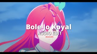 Bole Jo Koyal Bago Mein  Audio edit [upl. by Aihsema]