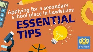 Applying for a secondary school place in Lewisham – Essential tips [upl. by Eisserc]