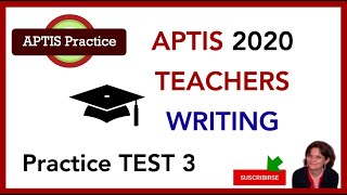 APTIS TEACHERS  WRITING Practice Test 3  Find APTIS Teachers listening tests in video description [upl. by Dolph762]