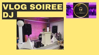 Vlog soirée dj [upl. by Allicserp820]