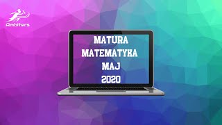 Matura matematyka maj 2020 Zamknięte ODPOWIEDZI [upl. by Cadell]