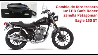 Cambio faro LED trasero Cafe Racer Zanella Patagonian ST 150 [upl. by Tarrant]