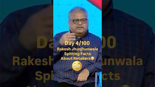 Day 4100  Rakesh Jhunjhunwala’s Thoughts On Retailers😳 stockmarket trading rakeshjhunjhunwala [upl. by Rusticus809]