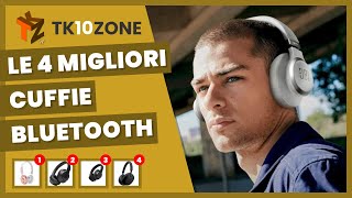 Le 4 migliori cuffie Bluetooth [upl. by Phelps9]