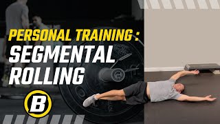 Segmental Rolling  Personal Training [upl. by Hultin586]