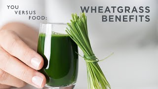 Is Wheatgrass Actually Healthy A Dietitian Answers  You Versus Food  WellGood [upl. by Bobine]