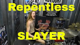 Repentless  Slayer  Drum Cover [upl. by Backer]