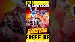 TOP 3 UNKNOWN FACTS 😤 ABOUT RAISTAR 😲freefire daddycallingback raistar [upl. by Mehalick]