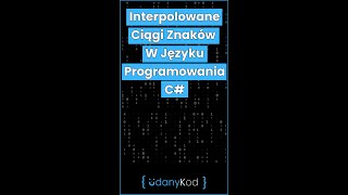 🚀 Interpolowane Ciągi Znaków W Języku Programowania C 19 shorts 💭 [upl. by Brechtel]