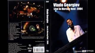 Vlado Georgiev  Zena bez imena Live  Audio 2005 [upl. by Atinauj]