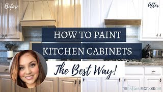 HOW TO PAINT YOUR KITCHEN CABINETS THE BEST WAY  How to paint kitchen cabinets without a sprayer [upl. by Etteve]