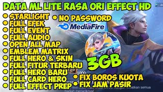 Data ML Lite Full Event 3Gb Terbaru Patch Suyuo  Ml Lite  Cara Mengatasi Lag Mobile legends [upl. by Stuckey635]