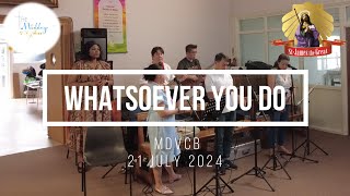 Whatsoever you do That you do unto me  Offertory Hymn 21 July 2024 [upl. by Ahcirt]