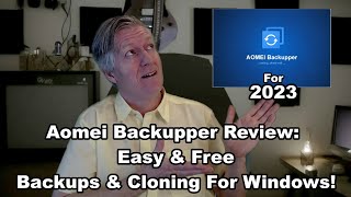 Aomei Backupper Review Easy Backups amp Cloning For Windows for Free 2023 Updated [upl. by Akir]