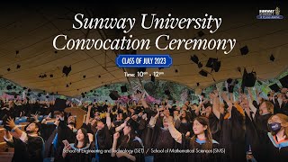 Sunway University Convocation July 2023 – Day 2 [upl. by Adnoluy]