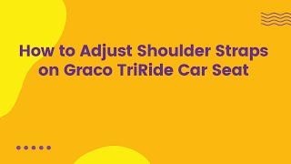 How to Adjust Shoulder Straps on Graco TriRide Car Seat [upl. by Bascio]