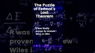 The Puzzle of Fermat’s Last Theorem [upl. by Streeter]