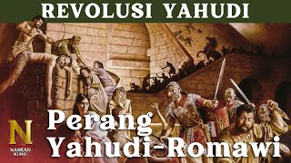 Perang Yahudi–Romawi I Perlawanan Bangsa Yahudi Terhadap Kekuasaan Romawi [upl. by Peyton386]