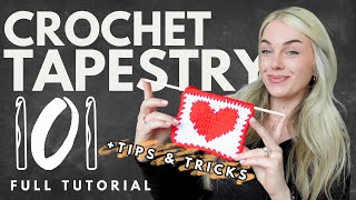 All Things Crochet Tapestry  Beginners Guide  Tips amp Tricks to making crochet tapestry make sense [upl. by Areit635]