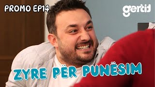 Zyre per Punesim  PROMO  Episodi 14 [upl. by Jacobo]