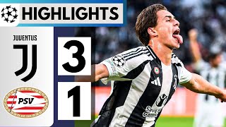 ⚪Juventus vs PSV 31  HIGHLIGHTS  UEFA Champions League 202425 [upl. by Holt]