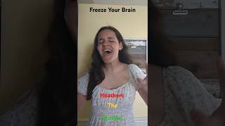 Freeze Your Brain Heathers Female Key broadwaymusical heathers freezeyourbrain coversongs [upl. by Truc]