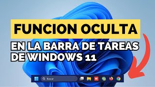 Función oculta en la barra de tareas de Windows 11 [upl. by Tyson]