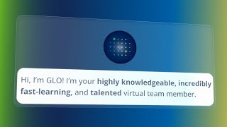 Meet Glo  Globalitys AI Bot [upl. by Viridis517]