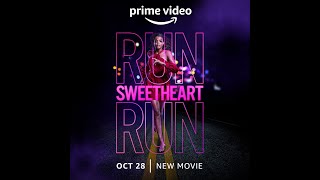 Run Sweetheart Run 2022  Official Trailer [upl. by Enomrej]