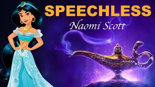 SPEECHLESS Aladdin Lyrics  Naomi Scott [upl. by Umberto]