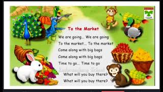 To the market Song Unit 2Term 2 [upl. by Hurless]