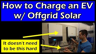 How to Charge 240V Electric Vehicles with Offgrid Solar Power [upl. by Allehcim]