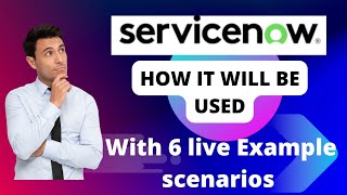 Explain ServiceNow with 6 Live Examples  Servicenow developer work servicenow skfacts [upl. by Eirroc]