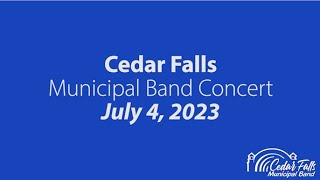 742023 Cedar Falls Municipal Band [upl. by Ahsiuqel]