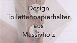 Toilettenpapierhalter aus Massivholz  Toilettenpapier Halter aus Holz [upl. by Anitsuga]