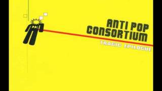 Antipop Consortium  Your World Is Flat [upl. by Ulda279]