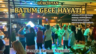 Gürcistan BATUM GECE HAYATI 2024  Georgia Batumi Nightlife 2024 [upl. by Doig]