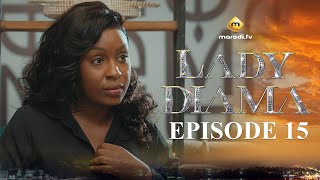 Série  Lady Diama  Saison 1  Episode 15  VOSTFR [upl. by Dickinson]