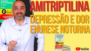 AMITRIPTILINA pra que serve Como AGE Tem EFEITOS COLATERAIS Quando evitar [upl. by Alinna]